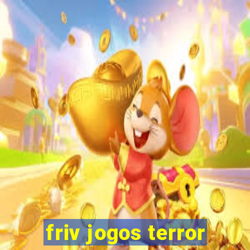 friv jogos terror